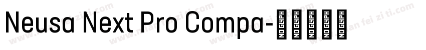 Neusa Next Pro Compa字体转换